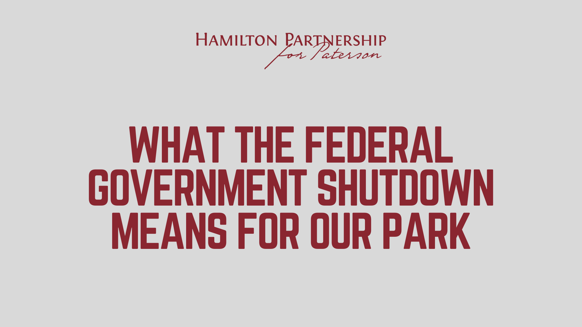 What the Shutdown Means for Our Park